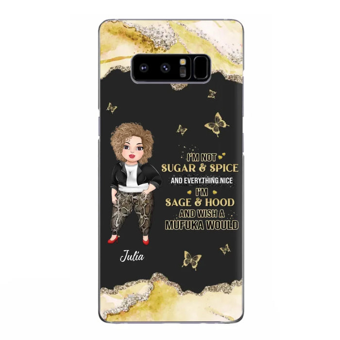 Custom Personalized Chubby Girl Phone Case for iPhone/ Samsung - Gift Idea For Friends/ Birthday - I'm Sage & Hood And Wish A Mufuka Would