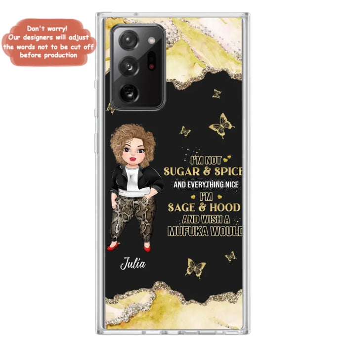 Custom Personalized Chubby Girl Phone Case for iPhone/ Samsung - Gift Idea For Friends/ Birthday - I'm Sage & Hood And Wish A Mufuka Would