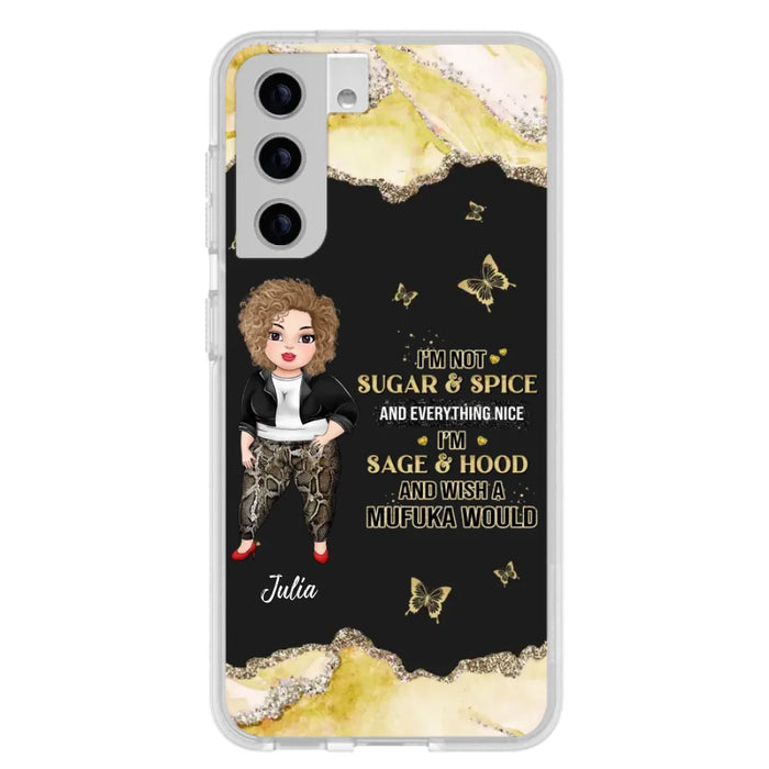 Custom Personalized Chubby Girl Phone Case for iPhone/ Samsung - Gift Idea For Friends/ Birthday - I'm Sage & Hood And Wish A Mufuka Would