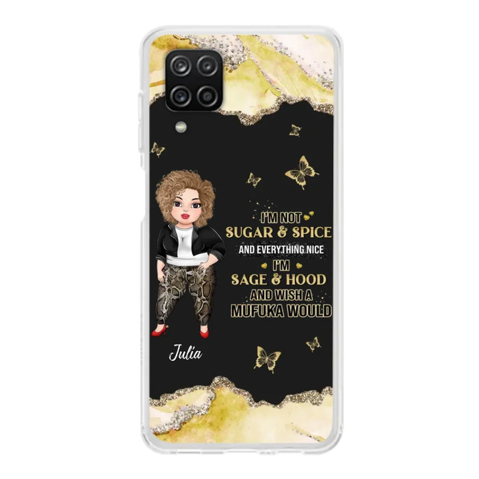 Custom Personalized Chubby Girl Phone Case for iPhone/ Samsung - Gift Idea For Friends/ Birthday - I'm Sage & Hood And Wish A Mufuka Would