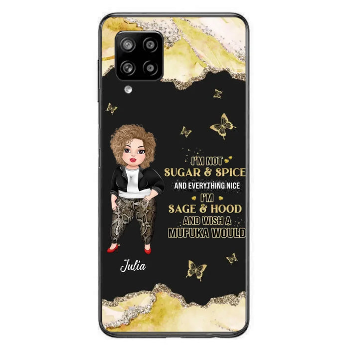 Custom Personalized Chubby Girl Phone Case for iPhone/ Samsung - Gift Idea For Friends/ Birthday - I'm Sage & Hood And Wish A Mufuka Would