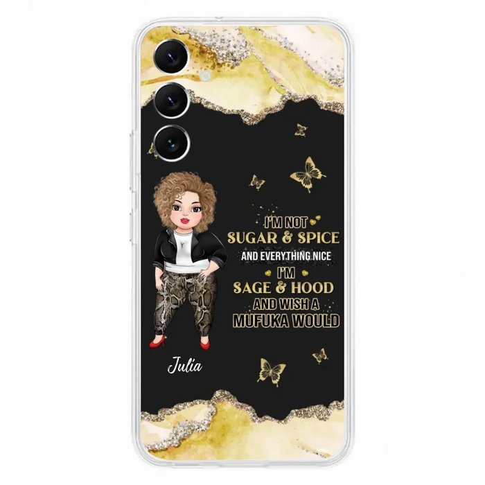 Custom Personalized Chubby Girl Phone Case for iPhone/ Samsung - Gift Idea For Friends/ Birthday - I'm Sage & Hood And Wish A Mufuka Would