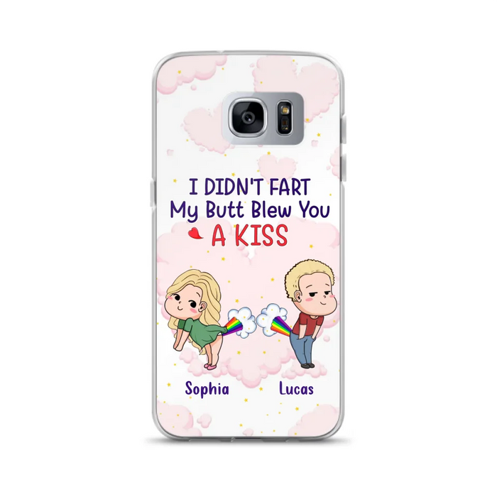 Custom Personalized Fart Couple Phone Case - Funny Valentine's Day Gift For Couple - I Didn't Fart My Butt Blew You A Kiss - Case For iPhone And Samsung