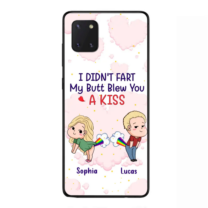 Custom Personalized Fart Couple Phone Case - Funny Valentine's Day Gift For Couple - I Didn't Fart My Butt Blew You A Kiss - Case For iPhone And Samsung