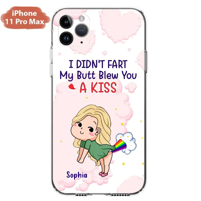 Personalized Fart Couple Phone Case - Funny Valentine's Day Gift For Couple - I Didn't Fart My Butt Blew You A Kiss - Case For iPhone And Samsung