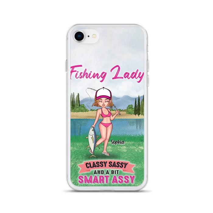 Custom Personalized Fishing Girl Phone Case - Gift Idea For Fishing Lovers - Fishing Lady, Classy Sassy And A Bit Smart Assy - Cases For iPhone & Samsung