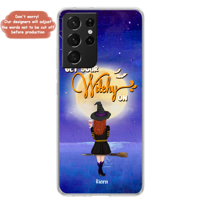 Custom Personalized Witchy Phone Case - Up to 4 Witches- Get Your Witchy On - Phone Case For iPhone, Samsung - OCEL9Z