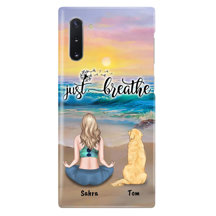 Custom Personalized Yoga Woman & Dog Phone Case - Upto 2 Dogs - Gifts For Yoga/ Dog Lovers - Just Breathe - Case For iPhone, Samsung And Xiaomi - 606HWH