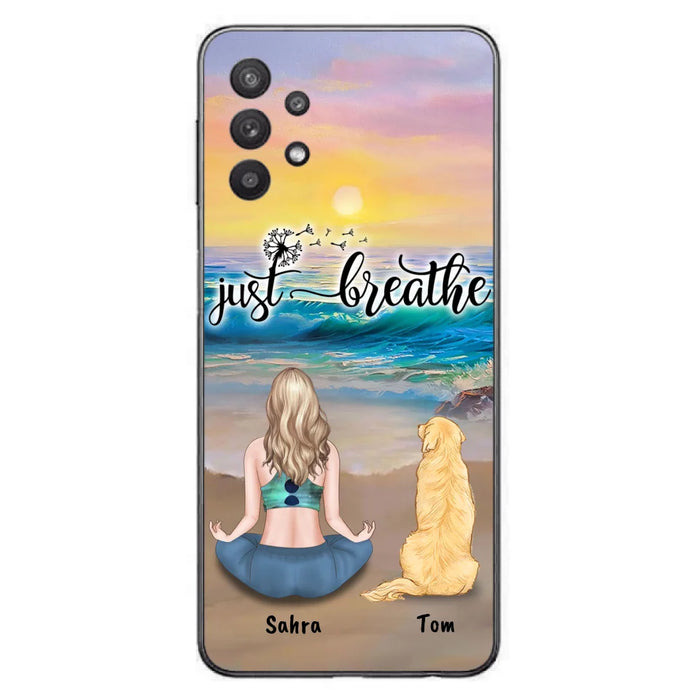 Custom Personalized Yoga Woman & Dog Phone Case - Upto 2 Dogs - Gifts For Yoga/ Dog Lovers - Just Breathe - Case For iPhone, Samsung And Xiaomi - 606HWH