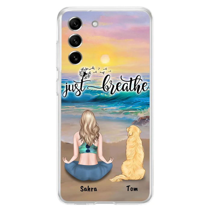 Custom Personalized Yoga Woman & Dog Phone Case - Upto 2 Dogs - Gifts For Yoga/ Dog Lovers - Just Breathe - Case For iPhone, Samsung And Xiaomi - 606HWH