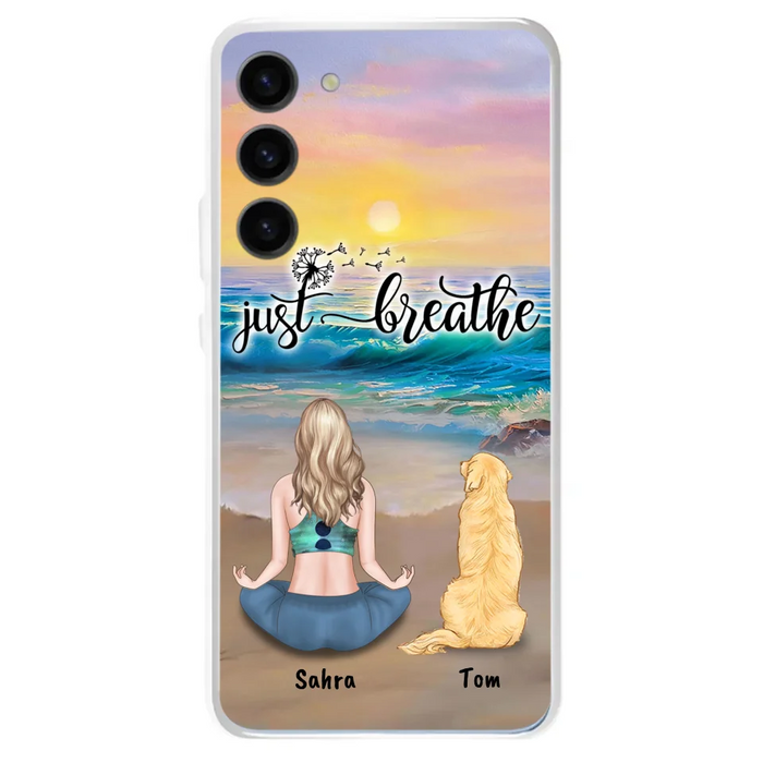 Custom Personalized Yoga Woman & Dog Phone Case - Upto 2 Dogs - Gifts For Yoga/ Dog Lovers - Just Breathe - Case For iPhone, Samsung And Xiaomi - 606HWH