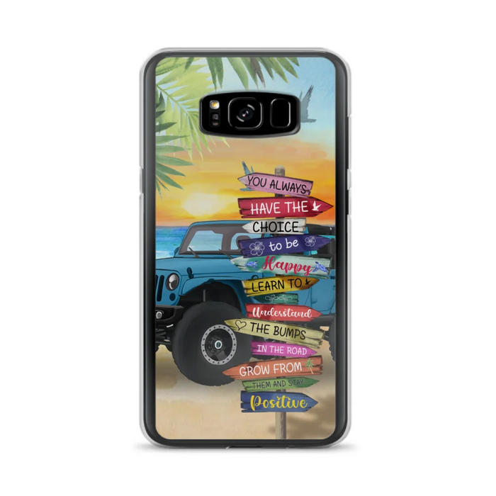 Custom Personalized Offroad SUVs Phone Case - Case For iPhone, Samsung and Xiaomi - You Always Have The Choice To Be Happy