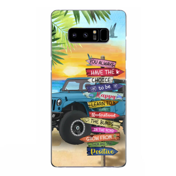 Custom Personalized Offroad SUVs Phone Case - Case For iPhone, Samsung and Xiaomi - You Always Have The Choice To Be Happy