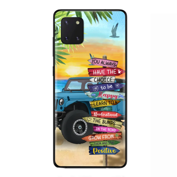 Custom Personalized Offroad SUVs Phone Case - Case For iPhone, Samsung and Xiaomi - You Always Have The Choice To Be Happy