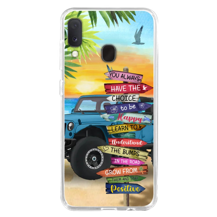 Custom Personalized Offroad SUVs Phone Case - Case For iPhone, Samsung and Xiaomi - You Always Have The Choice To Be Happy