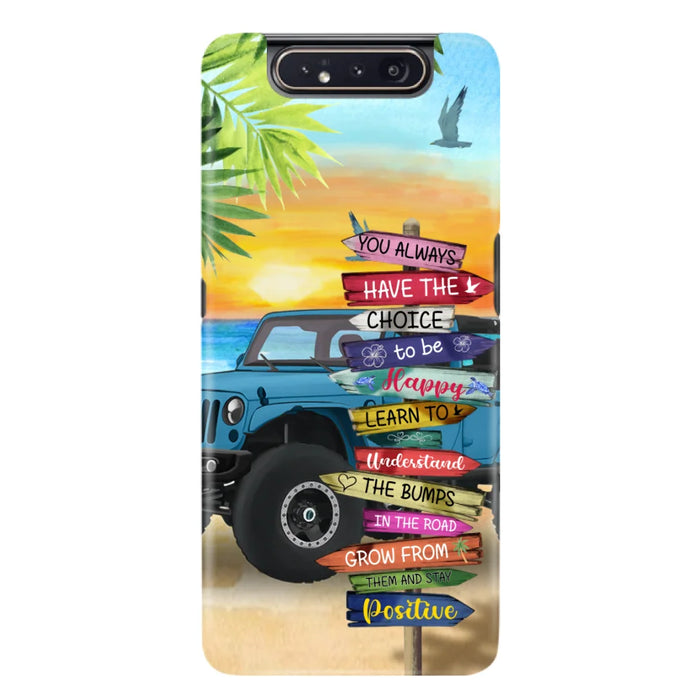 Custom Personalized Offroad SUVs Phone Case - Case For iPhone, Samsung and Xiaomi - You Always Have The Choice To Be Happy