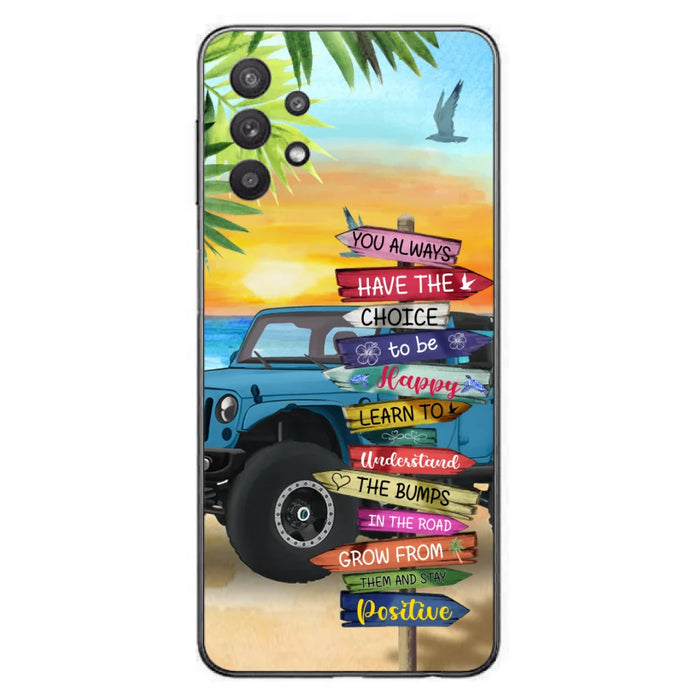 Custom Personalized Offroad SUVs Phone Case - Case For iPhone, Samsung and Xiaomi - You Always Have The Choice To Be Happy