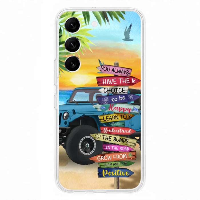 Custom Personalized Offroad SUVs Phone Case - Case For iPhone, Samsung and Xiaomi - You Always Have The Choice To Be Happy