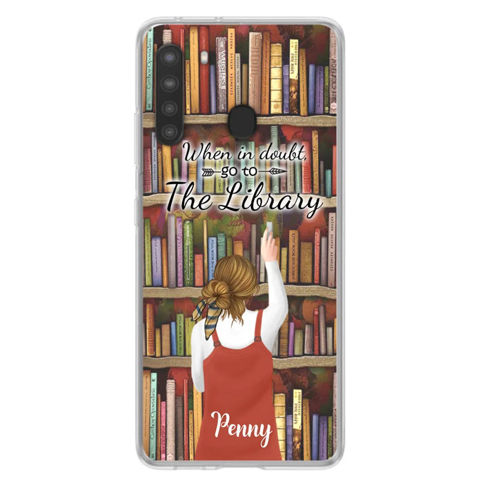 Personalized Reading Girl/ Reading Hobby Phone Case - Best Gift For Reading Girls - When in doubt, go to the library  - 7AZ0EJ