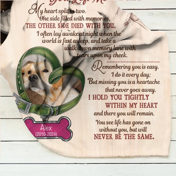 Custom Personalized Memorial Pet Collar Fleece Throw/Quilt Blanket - Upload Photo - Memorial Gift Idea For Dog/Cat/Pet Lover - The Moment That You Left Me