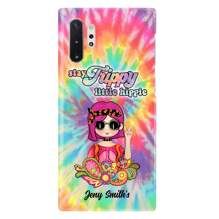 Personalized Hippie Phone Case - Stay Trippy Little Hippie - Case Phone For iPhone And Samsung