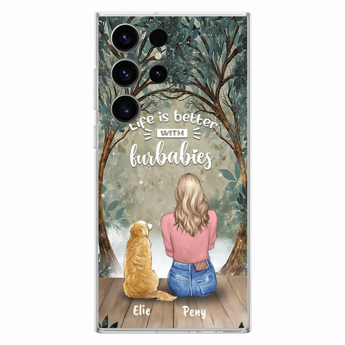 Custom Personalized Pet Mom Phone Case - Girl With Upto 5 Pets - Life Is Better With Furbabies -Phone Case For iPhone And Samsung