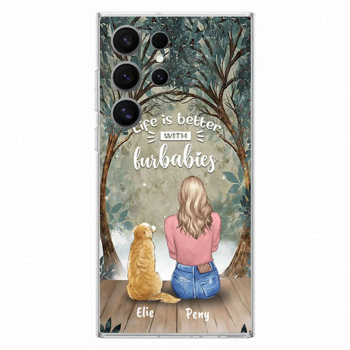 Custom Personalized Pet Mom Phone Case - Girl With Upto 5 Pets - Life Is Better With Furbabies -Phone Case For iPhone And Samsung