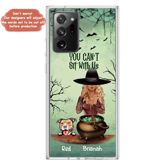 Custom Personalized Dog And Witch Phone Case - Upto 4 Dogs - You Can't Sit With Us -  Phone Case For iPhone and Samsung