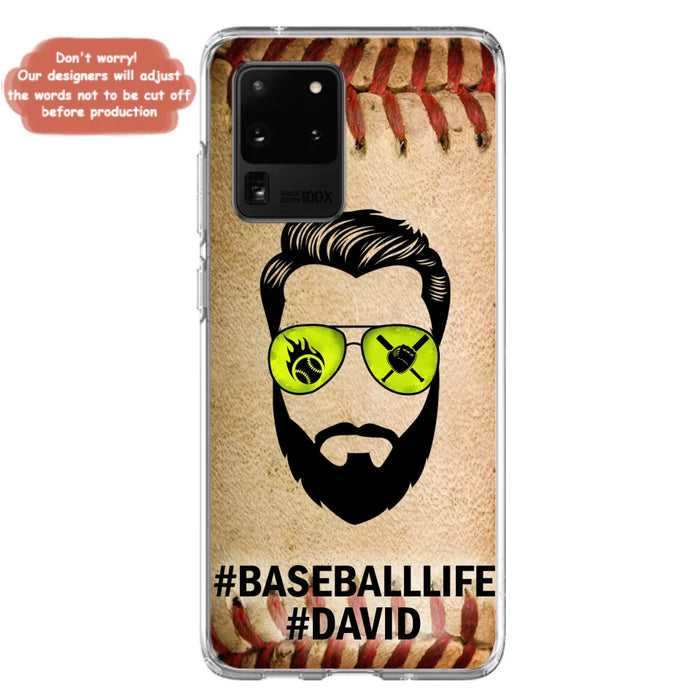 Custom Personalized Baseballlife Phone Case - Best Gift for Dads - For iPhone And Samsung - NTQYR8