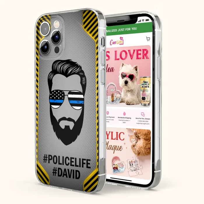 Custom Personalized Policelife Phone Case - Best Gift for Dads - For iPhone And Samsung - NTQYR8