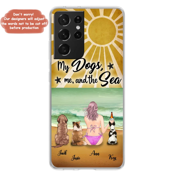 Custom Personalized Dog Mom Phone Case - Gifts For Dog Lovers With Upto 3 Dogs - My Dogs,Me And The Sea