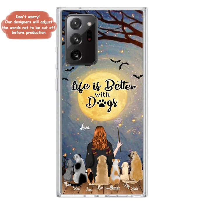 Custom Personalized Witch Phone Case - Upto 7 Dogs - Gift For Dog Lovers - Life Is Better With Dogs