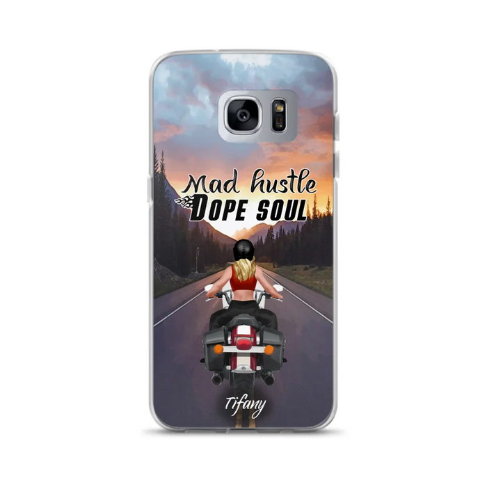 Custom Personalized Motorcycle Girl Phone Case - Best Gift For Bikers - Mad Hustle Dope Soul - Phone Case For iPhone And Samsung - C6O4AR