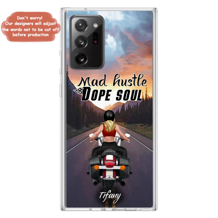 Custom Personalized Motorcycle Girl Phone Case - Best Gift For Bikers - Mad Hustle Dope Soul - Phone Case For iPhone And Samsung - C6O4AR