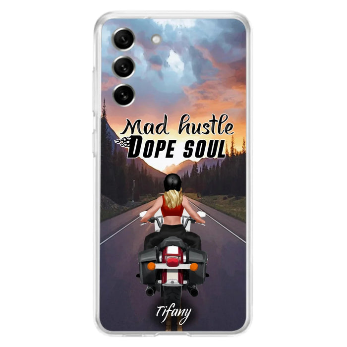 Custom Personalized Motorcycle Girl Phone Case - Best Gift For Bikers - Mad Hustle Dope Soul - Phone Case For iPhone And Samsung - C6O4AR