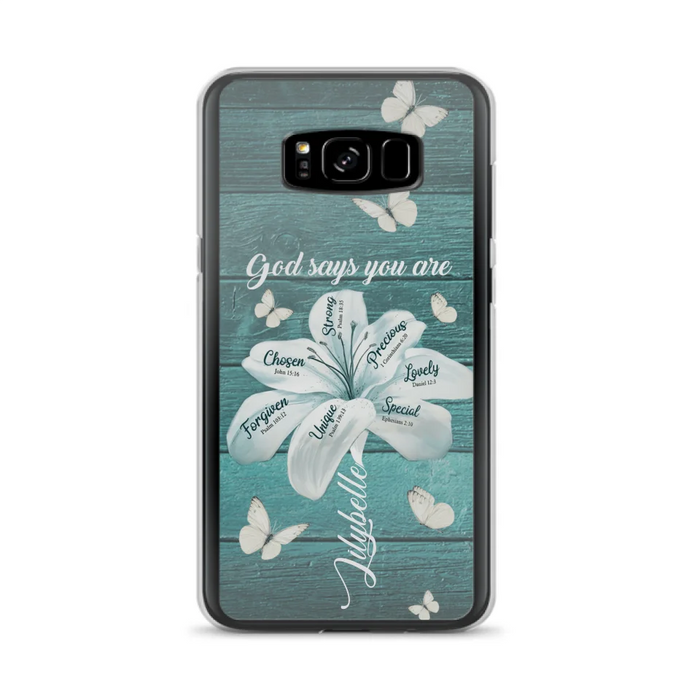 Custom Personalized Phone Case - Gods Says You Are - Case For Iphone Samsung - BR9N4C