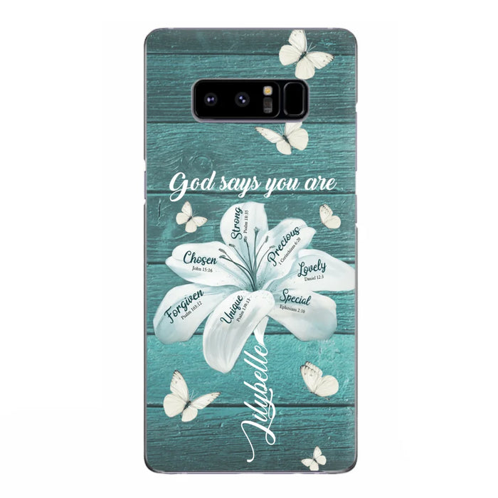 Custom Personalized Phone Case - Gods Says You Are - Case For Iphone Samsung - BR9N4C