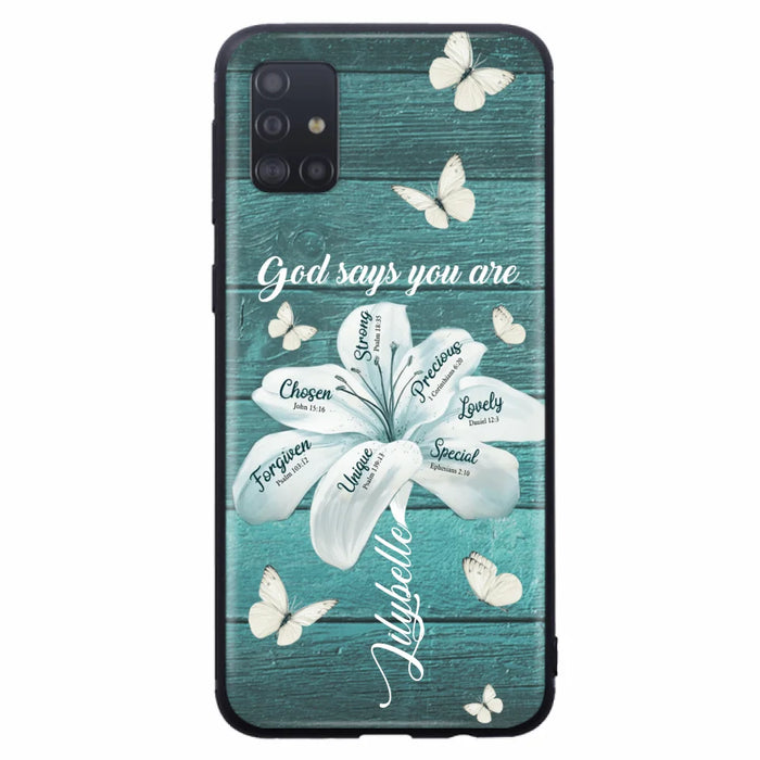 Custom Personalized Phone Case - Gods Says You Are - Case For Iphone Samsung - BR9N4C