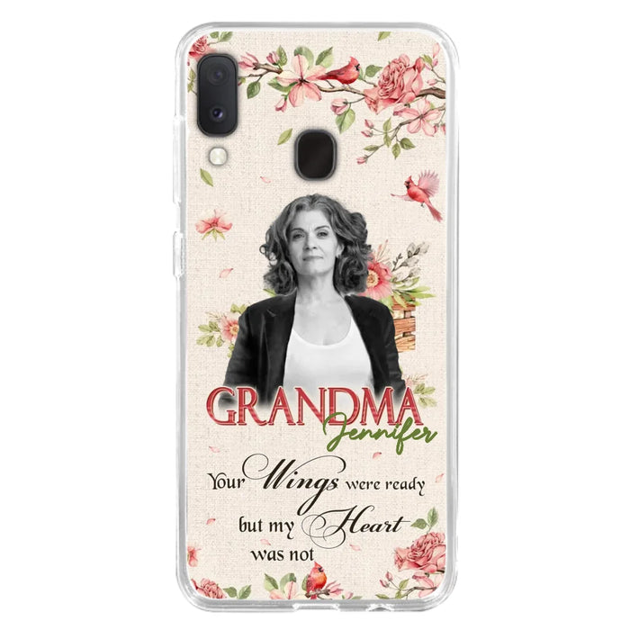 Custom Personalized Memorial Phone Case For iPhone/ Samsung - Upload Photo - Your Wings Were Ready But My Heart Was Not