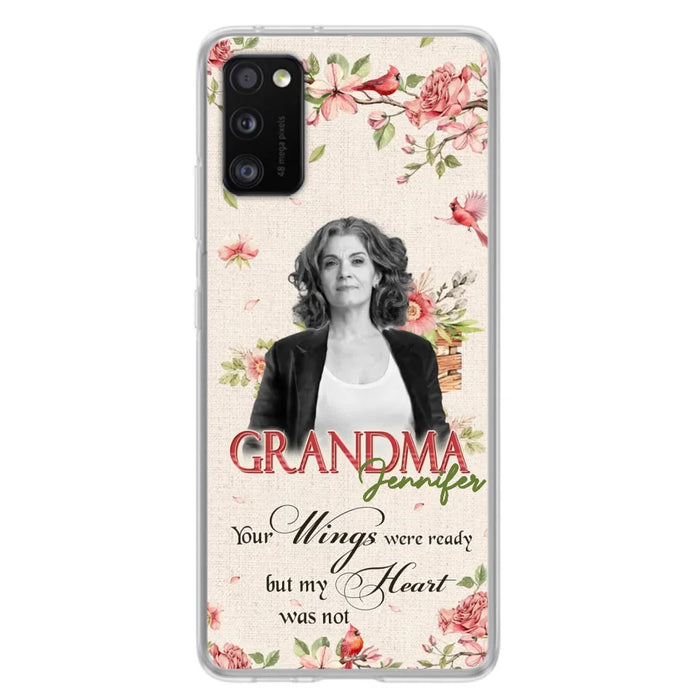 Custom Personalized Memorial Phone Case For iPhone/ Samsung - Upload Photo - Your Wings Were Ready But My Heart Was Not