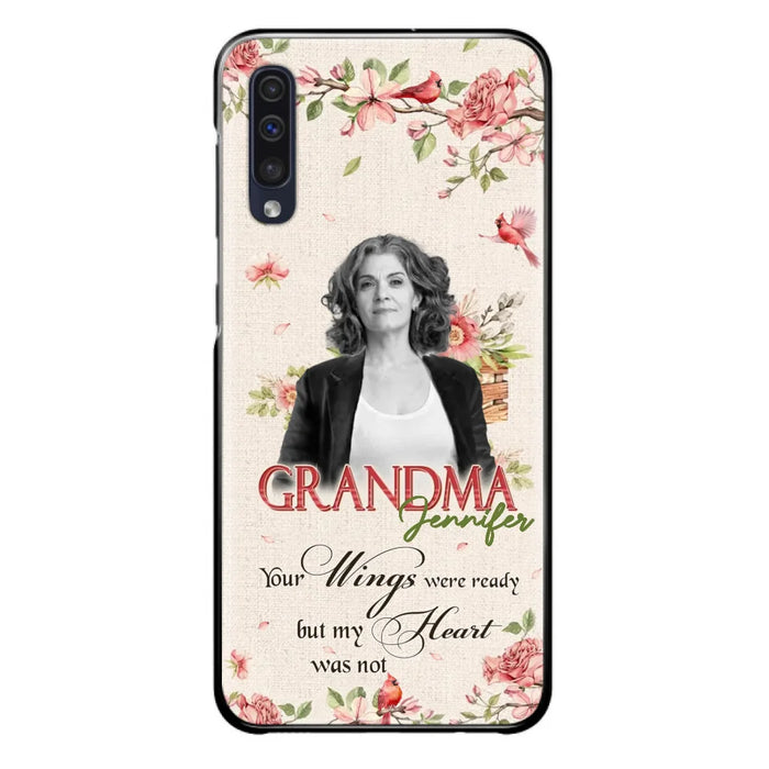 Custom Personalized Memorial Phone Case For iPhone/ Samsung - Upload Photo - Your Wings Were Ready But My Heart Was Not