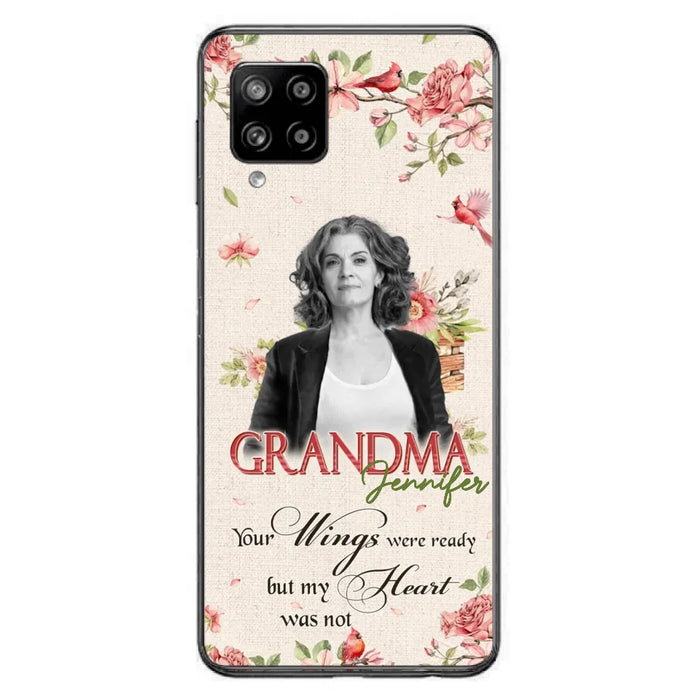 Custom Personalized Memorial Phone Case For iPhone/ Samsung - Upload Photo - Your Wings Were Ready But My Heart Was Not