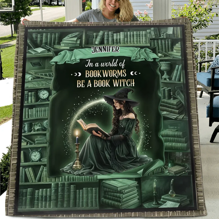 Custom Personalized Book Witch Quilt/ Fleece Throw Blanket - Gift Idea For Book Lover - In A World Of Book Worms Be A Book Witch