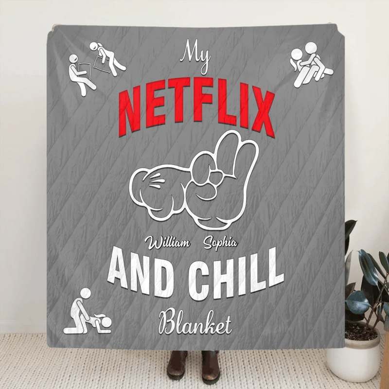 Personalized Couple Quilt/Fleece Throw Blanket - Gift Idea For Couple - My Netflix And Chill Blanket