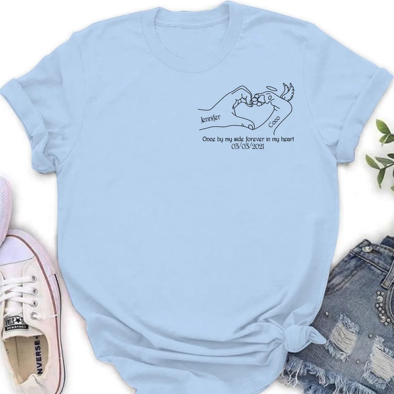 Personalized Memorial Dog T-shirt/Sweatshirt/Hoodie - Memorial Gift Idea For Dog Lover - Once By Me Side Forever In My Heart