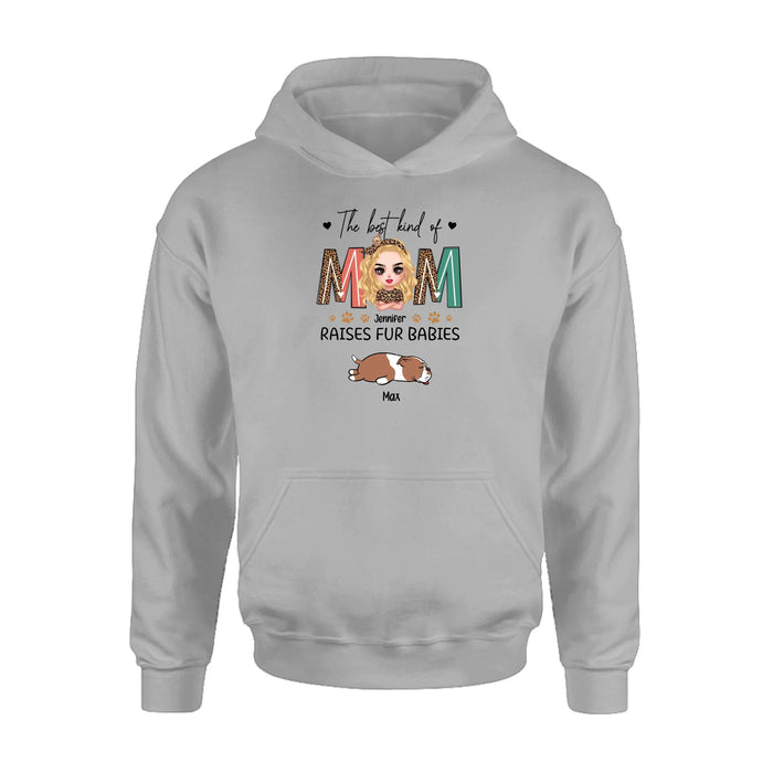 Personalized Dog Mom Shirt/Hoodie - Mother's Day Gift Idea For Dog Lover - The Best Kind Of Mom Raises Fur Babies