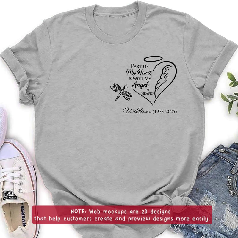 Personalized Memorial Embroidered T-Shirt/Sweater/Hoodie - Memorial Gift Idea - Part Of My Heart Is With My Angel In Heaven