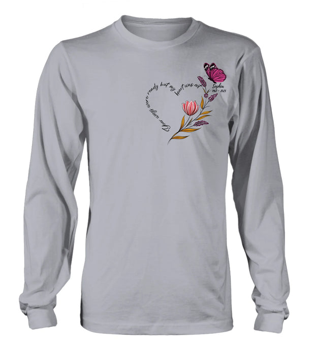 Personalized Memorial Shirt/Hoodie - Memorial Gift Idea for Mother's Day/Father's Day - Your Wings Were Ready But My Heart Was Not
