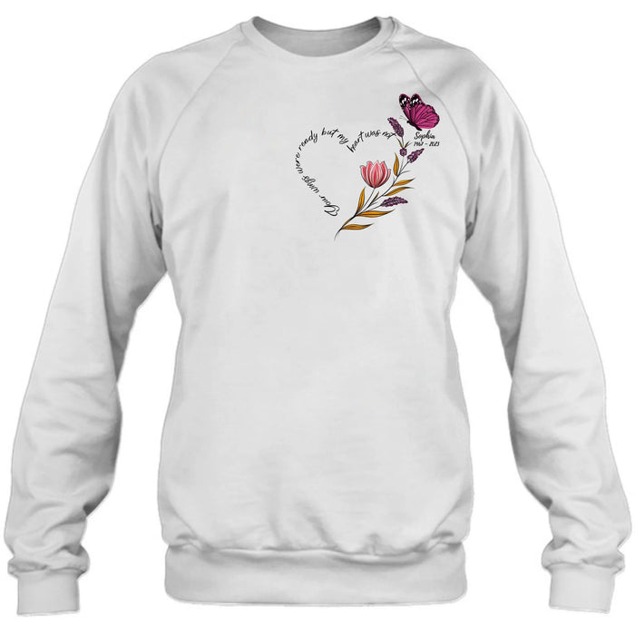 Personalized Memorial Shirt/Hoodie - Memorial Gift Idea for Mother's Day/Father's Day - Your Wings Were Ready But My Heart Was Not
