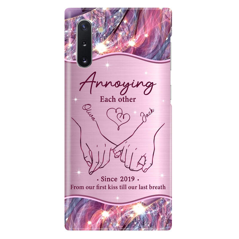 Custom Personalized Couple Phone Case For iPhone/ Samsung - Gift Idea For Couple - Annoying Each Other